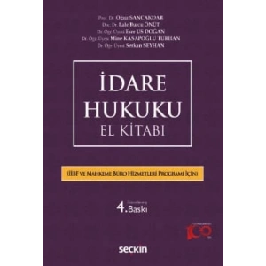 İdare Hukuku El Kitabı (İİBF ve AMYO Bölümleri İçin)