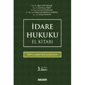 İdare Hukuku El Kitabı (İİBF ve AMYO Bölümleri İçin)