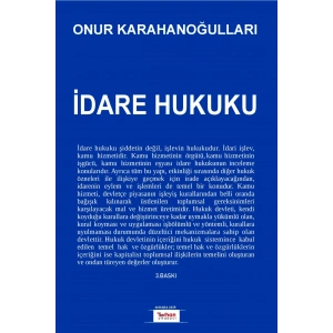 İDARE HUKUKU (O.KARAHANOĞULLARI) 3.BASKI