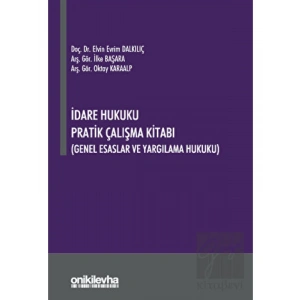 İdare Hukuku Pratik Çalışma Kitabı