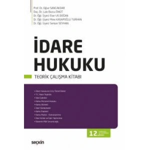 İdare Hukuku Teorik Çalışma Kitabı