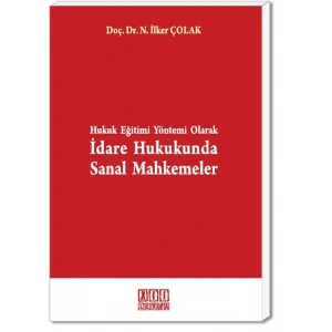 İdare Hukukunda Sanal Mahkemeler