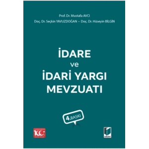 İdare ve İdari Yargı Mevzuatı - Mustafa Avcı - Mayıs 2023