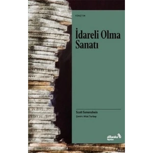 İdareli Olma Sanatı