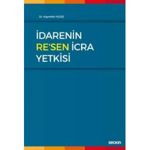 İdarenin Re'sen İcra Yetkisi