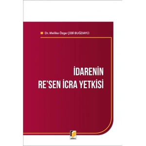 İdarenin Resen İcra Yetkisi