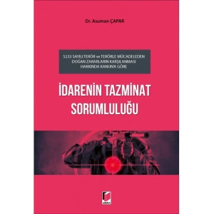 İdarenin Tazminat Sorumluluğu