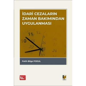 İdari Cezaların Zaman Bakımından Uygulanması
