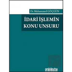 İdari İşlemin Konu Unsuru