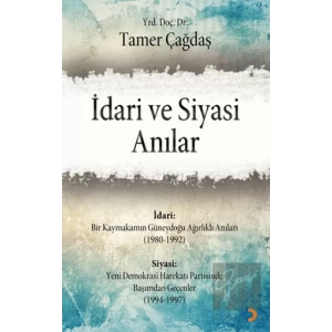 İdari ve Siyasi Anılar