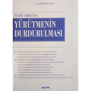 İdâri Yargıda Yürütmenin Durdurulması