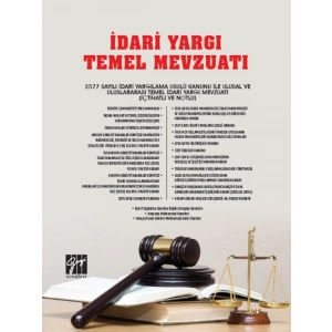 İdari Yargı Temel Mevzuatı