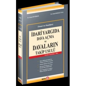 İdari Yargıda Dava Açma ve Davaların Takip Usulü