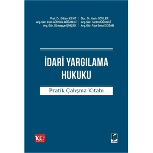 İdari Yargılama Hukuku Pratik Çalışma Kitabı