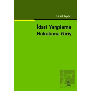 İdari Yargılama Hukukuna Giriş