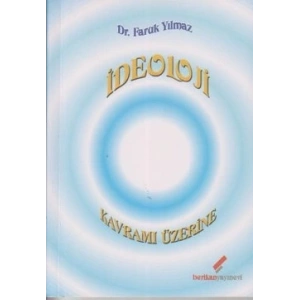 İdeoloji Kavramı Üzerine
