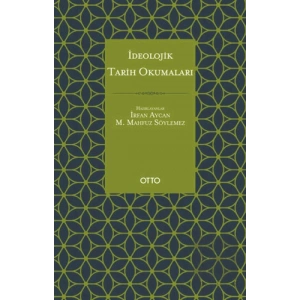 İdeolojik Tarih Okumaları