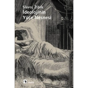 İdeolojinin Yüce Nesnesi