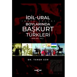 İdil-Ural Boylarında Başkurt Türkleri