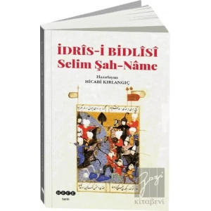 İdris-i Bidlisi Selim Şah-Name