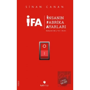 İFA - İnsanın Fabrika Ayarları (Genişletilmiş Yeni Baskı)