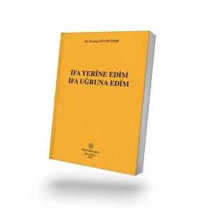 İfa Yerine Edim İfa Uğruna Edim