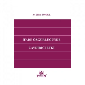 İfade Özgürlüğünde Caydırıcı Etki