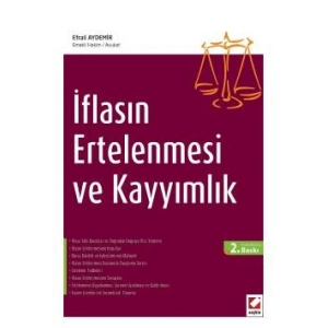 İflasın Ertelenmesi ve Kayyımlık