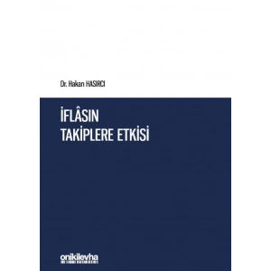 İflasın Takiplere Etkisi