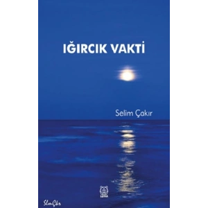 Iğırcık Vakti