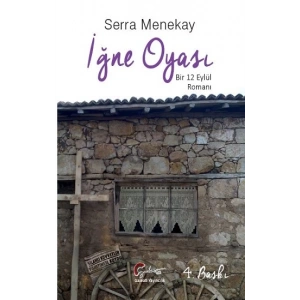 İğne Oyası Bir 12 Eylül Romanı