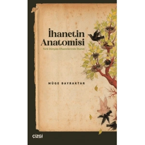 İhanetin Anatomisi