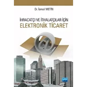 İhracatçı ve İthalatçılar için Elektronik Ticaret