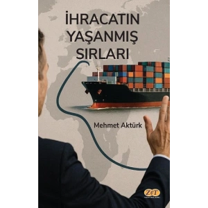 İhracatın Yaşanmış Sırları