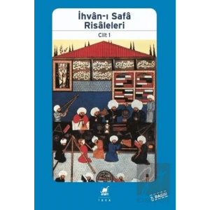 İhvan-ı Safa Risaleleri Cilt: 1