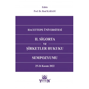 II. Sigorta ve Şirketler Hukuku Sempozyumu