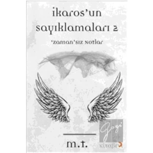 İkaros’un Sayıklamaları - 2