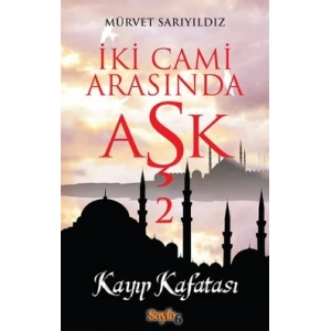 İki Cami Arasında Aşk 2