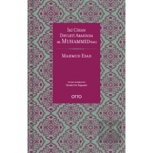 İki Cihan Devleti Arasında Hz. Muhammed (sas.)