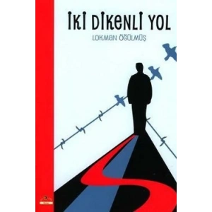 İki Dikenli Yol