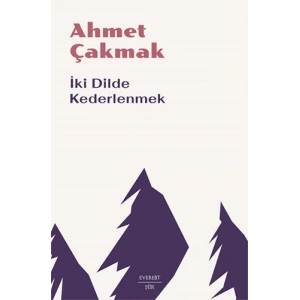 İki Dilde Kederlenmek