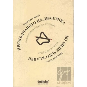 İki Dilde Sustuklarım