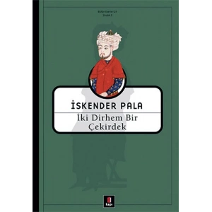 İki Dirhem Bir Çekirdek