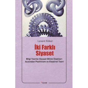 İki Farklı Siyaset