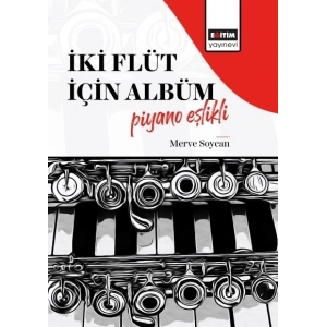 İki Flüt İçin Albüm (Piyano Eşlikli)