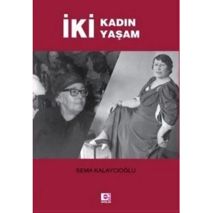 İki Kadın İki Yaşam