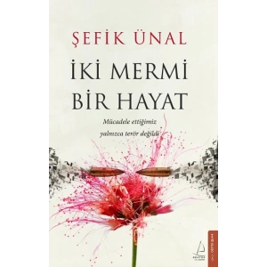 İki Mermi Bir Hayat