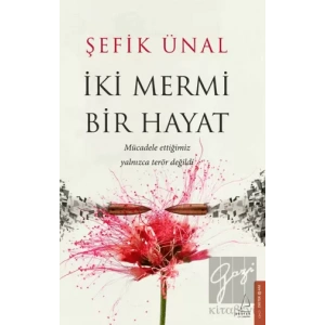 İki Mermi Bir Hayat