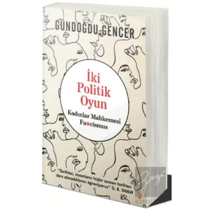 İki Politik Oyun - Kadınlar Mahkemesi ve Fascismus