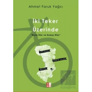 İki Teker Üzerinde